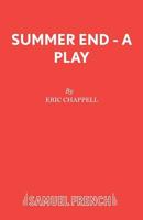 Summer End - A Play 0573019959 Book Cover