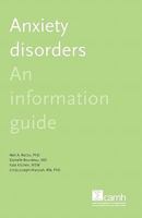 Anxiety Disorders: An Information Guide 1771143371 Book Cover