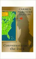 Conversations in the Dark 1585001619 Book Cover