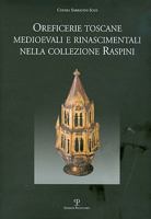 Oreficerie Toscane Medioevali E Rinascimentali Nella Collezione Raspini 8859605539 Book Cover
