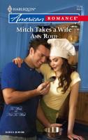 Mitch Takes a Wife 109570138X Book Cover