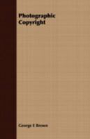 Photographic Copyright B0BN2BVHD8 Book Cover