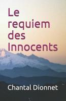 Le requiem des Innocents (French Edition) 1092964665 Book Cover