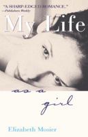 My Life as a Girl 0679890351 Book Cover