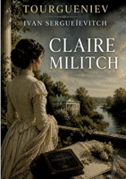 Claire Militch: L'énigme d'un coeur solitaire dans la Moscou du XIXe siècle (French Edition) B0H9CSHRBB Book Cover