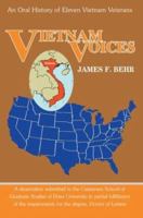 Vietnam Voices: An Oral History Of Eleven Vietnam Veterans 059531466X Book Cover