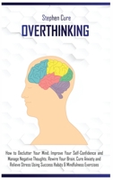 Overthinking 1914019083 Book Cover