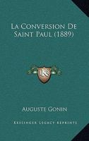 La Conversion De Saint Paul (1889) 1160130485 Book Cover