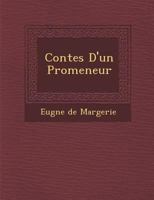 Contes D'Un Promeneur 1288135106 Book Cover