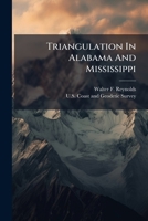 Triangulation In Alabama And Mississippi 1286714125 Book Cover