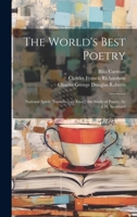 The World's Best Poetry: National Spirit; [Introductory Essay] the Study of Poetry, by F.H. Stoddard 1020291346 Book Cover