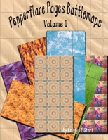 Pepperflare Pages Battlemaps Volume I 035983700X Book Cover