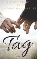 Tag You're Mine B0851M4DFG Book Cover