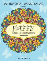 Mandalas Fantasticos: Libro Para Colorear Para Adultos: Descubre Animales, Flores, Frutas y Otros Objetos Escondidos 1523872535 Book Cover