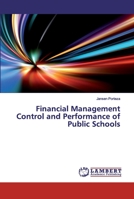 Financial Management Control and Performance of Public Schools 6200326010 Book Cover