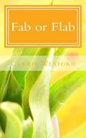 Fab or Flab 1512295604 Book Cover