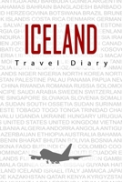 Iceland Travel Diary: Travel and vacation diary for Iceland. A logbook with important pre-made pages and many free sites for your travel memories. For a present, notebook or as a parting gift 1698823673 Book Cover
