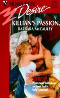 Killian's Passion 0373762429 Book Cover