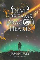 Devil Dreams, Dragon Hearts 1728383986 Book Cover