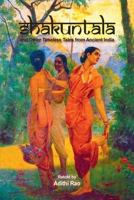 Shakuntala and Other Timeless Tales from Ancient India (Classics) 014333039X Book Cover