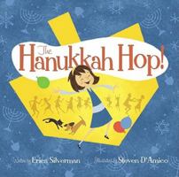 The Hanukkah Hop! 1442406046 Book Cover