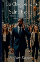 Les Chuchotements de l'Esprit Saint (French Edition) B0FLJ13SYG Book Cover
