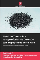Metal de Transi��o e nanopart�culas de CuFe2O4 com Dopagem de Terra Rara 6205666715 Book Cover