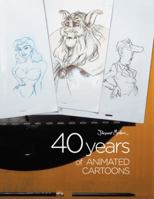 40 Years of Animated Cartoons 1482880873 Book Cover
