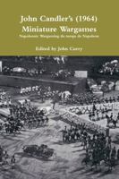 John Candler�s (1964) Miniature Wargames: Napoleonic Wargaming du temps de Napoleon 0244928681 Book Cover