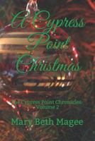 A Cypress Point Christmas 1723877840 Book Cover