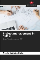 Project management in SMEs:: Case of the Cameroonian SME 6205991209 Book Cover