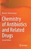 Chemistry of Antibiotics and Related Drugs 3031075811 Book Cover