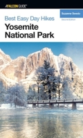 Hiking Yosemite National Park, 2nd (Hiking Guide Series) 0762730552 Book Cover