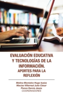 Evaluaci�n Educativa Y Tecnolog�as De La Informaci�n. Aportes Para La Reflexi�n 1506535372 Book Cover