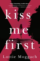 Kiss Me First 1447233204 Book Cover