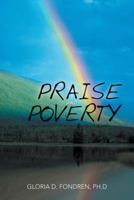 Praise and Poverty 1481754254 Book Cover