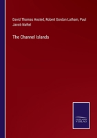 The Channel Islands 101766188X Book Cover