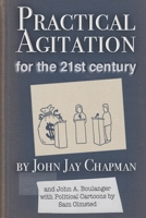 Practical Agitation for the 21st Century B09NRZFSSR Book Cover