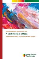 A Vestimenta e a Moda 620219152X Book Cover
