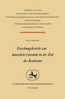 Forschungsbericht Zur Deutschen Literatur in Nder Zeit Des Realismus 3476993345 Book Cover