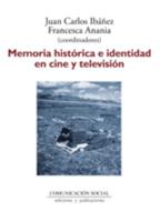 Memoria Historica E Identidad En Cine y Television 8492860618 Book Cover