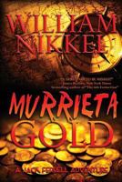 Murrieta Gold 0692275827 Book Cover
