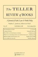 The Teller Review of Books: Vol. IV Natural Law 1681090686 Book Cover
