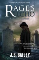 Rage's Echo 1627466223 Book Cover