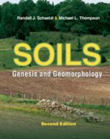 Soils: Genesis and Geomorphology 1107016932 Book Cover