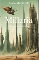 Millaria: Il tempo dell'inganno (Italian Edition) B0CT8HSS3C Book Cover