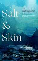 Salt and Skin 1914613368 Book Cover
