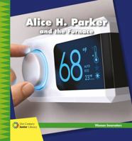 Alice H. Parker and the Furnace 1534132295 Book Cover