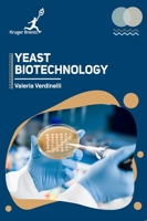 Yeast Biotechnology 178715260X Book Cover