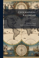 Geographen-Kalendar, Volume 6 1174262028 Book Cover